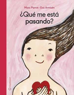 QUE ME ESTA PASANDO? | 9788417749019 | PARROT, MARK | Galatea Llibres | Llibreria online de Reus, Tarragona | Comprar llibres en català i castellà online
