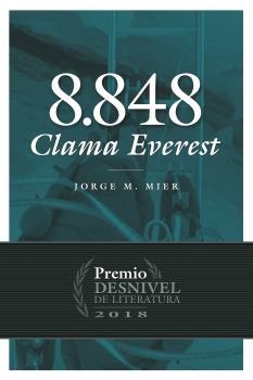 8.848 CLAMA EVEREST | 9788498294385 | MIER, JORGE M. | Galatea Llibres | Llibreria online de Reus, Tarragona | Comprar llibres en català i castellà online