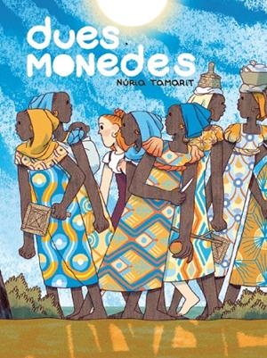 DUES MONEDES | 9788417497255 | TAMARIT, NÚRIA | Galatea Llibres | Llibreria online de Reus, Tarragona | Comprar llibres en català i castellà online