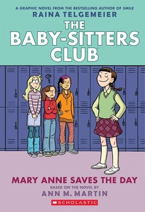 THE BABY SITTERS CLUB: MARY ANNE SAVES THE DAY | 9780545886215 | TELGEMEIER, RAINA | Galatea Llibres | Llibreria online de Reus, Tarragona | Comprar llibres en català i castellà online