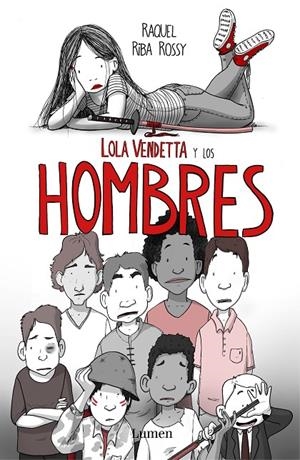 LOLA VENDETTA Y LOS HOMBRES | 9788426406033 | RIBA ROSSY, RAQUEL | Galatea Llibres | Librería online de Reus, Tarragona | Comprar libros en catalán y castellano online