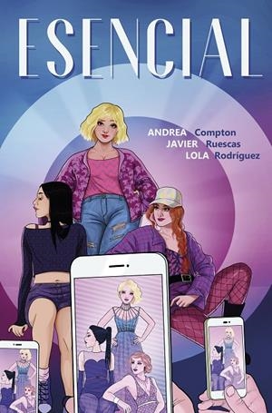 ESENCIAL | 9788417247379 | RUESCAS, JAVIER/COMPTON, ANDREA/RODRÍGUEZ, LOLA | Galatea Llibres | Llibreria online de Reus, Tarragona | Comprar llibres en català i castellà online