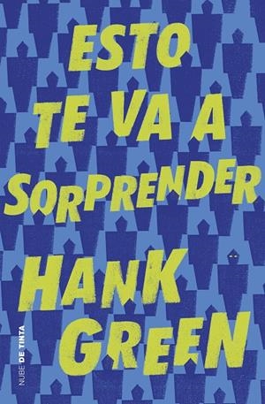 ESTO TE VA A SORPRENDER | 9788416588886 | GREEN, HANK | Galatea Llibres | Llibreria online de Reus, Tarragona | Comprar llibres en català i castellà online