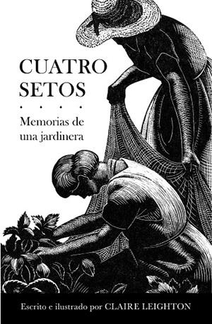 CUATRO SETOS | 9788466345927 | LEIGHTON, CLARE | Galatea Llibres | Llibreria online de Reus, Tarragona | Comprar llibres en català i castellà online