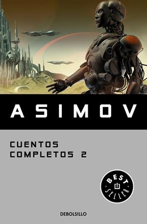 CUENTOS COMPLETOS 2 ASIMOV | 9788466348409 | ASIMOV, ISAAC | Galatea Llibres | Llibreria online de Reus, Tarragona | Comprar llibres en català i castellà online