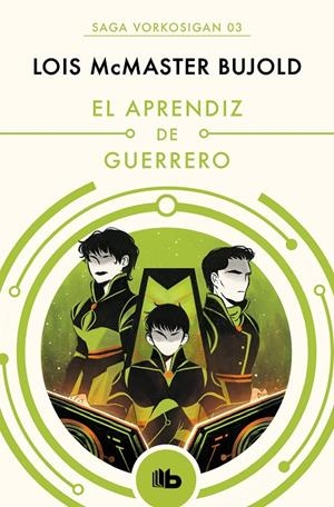 EL APRENDIZ DE GUERRERO (LAS AVENTURAS DE MILES VORKOSIGAN 3) | 9788490708552 | BUJOLD, LOIS MCMASTER | Galatea Llibres | Llibreria online de Reus, Tarragona | Comprar llibres en català i castellà online