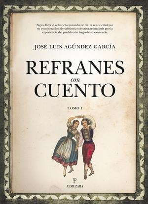 REFRANES CON CUENTO | 9788417797027 | AGUNDEZ GARCIA, JOSE LUIS | Galatea Llibres | Llibreria online de Reus, Tarragona | Comprar llibres en català i castellà online