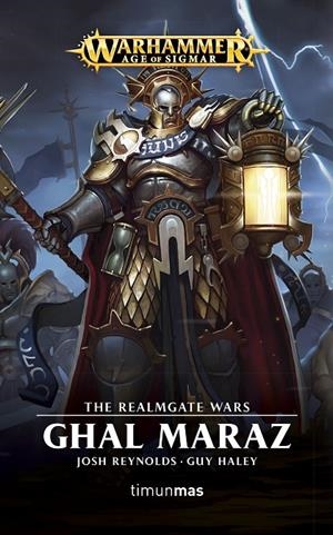 GHAL MARAZ. WARHAMMER AGE OF SIGMAR | 9788445006207 | REYNOLDS, JOSH/HALEY, GUY | Galatea Llibres | Librería online de Reus, Tarragona | Comprar libros en catalán y castellano online