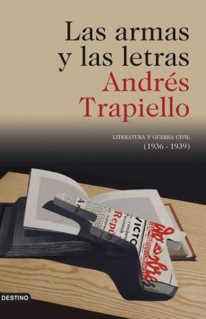 LAS ARMAS Y LAS LETRAS | 9788423355532 | TRAPIELLO, ANDRÉS | Galatea Llibres | Llibreria online de Reus, Tarragona | Comprar llibres en català i castellà online