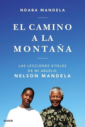 EL CAMINO A LA MONTAÑA | 9788449335808 | MANDELA, NDABA | Galatea Llibres | Llibreria online de Reus, Tarragona | Comprar llibres en català i castellà online