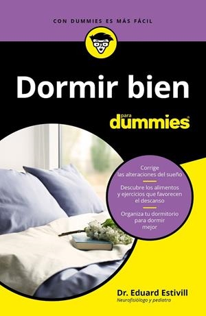 DORMIR BIEN PARA DUMMIES | 9788432905322 | ESTIVILL, EDUARD | Galatea Llibres | Llibreria online de Reus, Tarragona | Comprar llibres en català i castellà online