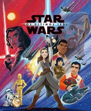 STAR WARS. LOS ÚLTIMOS JEDI | 9788408207009 | Galatea Llibres | Llibreria online de Reus, Tarragona | Comprar llibres en català i castellà online