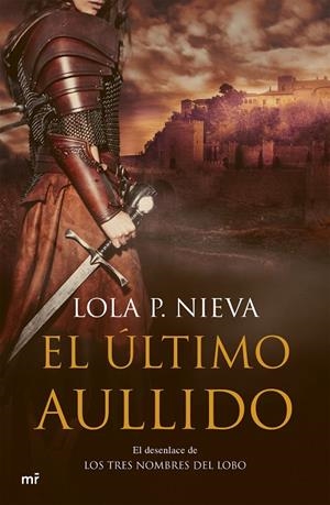 EL ÚLTIMO AULLIDO | 9788427045743 | NIEVA, LOLA P. | Galatea Llibres | Llibreria online de Reus, Tarragona | Comprar llibres en català i castellà online