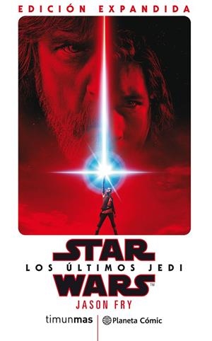 STAR WARS LOS ÚLTIMOS JEDI | 9788491737971 | FRY, JASON | Galatea Llibres | Llibreria online de Reus, Tarragona | Comprar llibres en català i castellà online