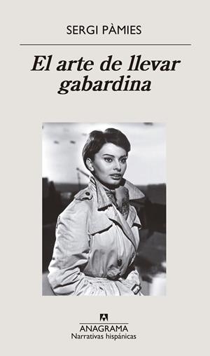 EL ARTE DE LLEVAR GABARDINA | 9788433998743 | PÀMIES, SERGI | Galatea Llibres | Llibreria online de Reus, Tarragona | Comprar llibres en català i castellà online