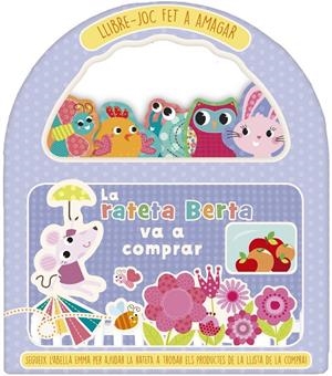 LA RATETA BERTA VA A COMPRAR | 9788491676690 | AA.VV. | Galatea Llibres | Llibreria online de Reus, Tarragona | Comprar llibres en català i castellà online