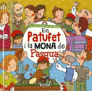EN PATUFET I LA MONA DE PASQUA | 9788467766196 | CASSANY, MIA | Galatea Llibres | Librería online de Reus, Tarragona | Comprar libros en catalán y castellano online