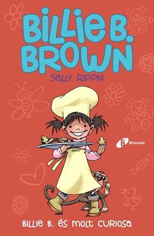 BILLIE B. BROWN, 4. BILLIE B. ÉS MOLT CURIOSA | 9788499069906 | RIPPIN, SALLY | Galatea Llibres | Llibreria online de Reus, Tarragona | Comprar llibres en català i castellà online