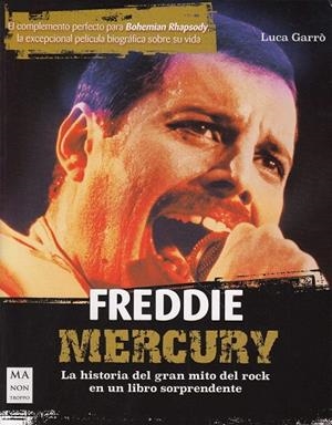 FREDDIE MERCURY | 9788494879951 | GARRÒ, LUCA | Galatea Llibres | Llibreria online de Reus, Tarragona | Comprar llibres en català i castellà online