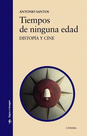 TIEMPOS DE NINGUNA EDAD | 9788437639758 | SANTOS, ANTONIO | Galatea Llibres | Llibreria online de Reus, Tarragona | Comprar llibres en català i castellà online