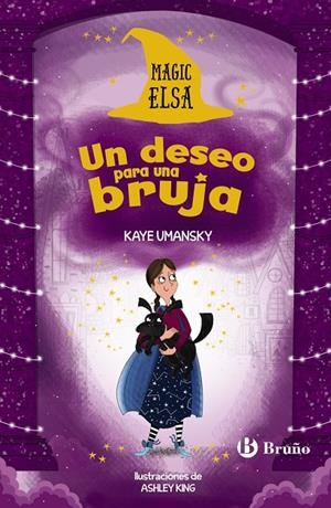 MAGIC ELSA: UN DESEO PARA UNA BRUJA | 9788469626481 | UMANSKY, KAYE | Galatea Llibres | Librería online de Reus, Tarragona | Comprar libros en catalán y castellano online