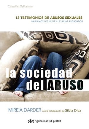 LA SOCIEDAD DEL ABUSO | 9788494998416 | DARDER, MIREIA | Galatea Llibres | Librería online de Reus, Tarragona | Comprar libros en catalán y castellano online