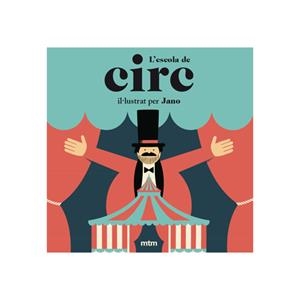 L'ESCOLA DE CIRC | 9788416497966 | VIÑUELA AGRA, ALEJANDRO | Galatea Llibres | Llibreria online de Reus, Tarragona | Comprar llibres en català i castellà online
