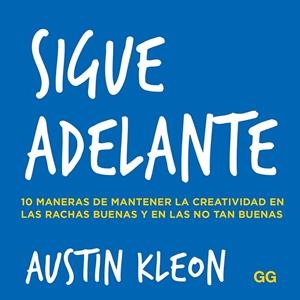 SIGUE ADELANTE | 9788425232039 | KLEON, AUSTIN | Galatea Llibres | Llibreria online de Reus, Tarragona | Comprar llibres en català i castellà online