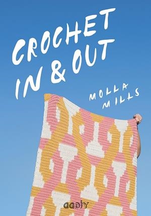 CROCHET IN & OUT | 9788425231940 | MILLS, MOLLA | Galatea Llibres | Llibreria online de Reus, Tarragona | Comprar llibres en català i castellà online