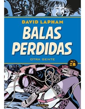 BALAS PERDIDAS 3 | 9788417442255 | LAPHAM, DAVID | Galatea Llibres | Librería online de Reus, Tarragona | Comprar libros en catalán y castellano online