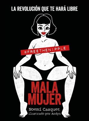 MALA MUJER | 9788417560898 | CASQUET, NOEMÍ/ANDYN | Galatea Llibres | Llibreria online de Reus, Tarragona | Comprar llibres en català i castellà online