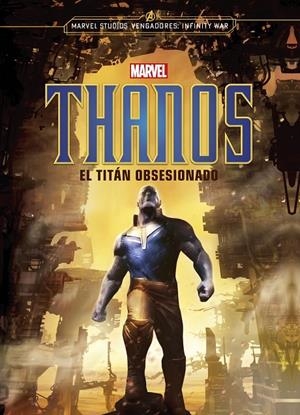 THANOS. EL TITÁN OBSESIONADO | 9788416914463 | Galatea Llibres | Librería online de Reus, Tarragona | Comprar libros en catalán y castellano online