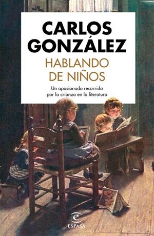 HABLANDO DE NIÑOS | 9788467055115 | GONZÁLEZ, CARLOS | Galatea Llibres | Librería online de Reus, Tarragona | Comprar libros en catalán y castellano online