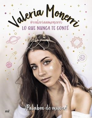 LO QUE NUNCA TE CONTÉ | 9788427045590 | MONERRI, VALERIA | Galatea Llibres | Librería online de Reus, Tarragona | Comprar libros en catalán y castellano online