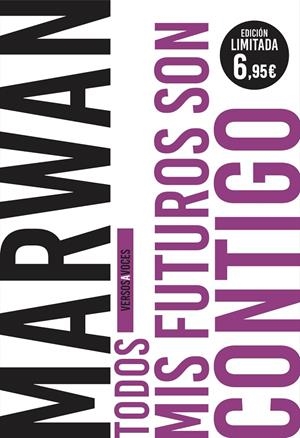 TODOS MIS FUTUROS SON CONTIGO | 9788408208082 | MARWAN | Galatea Llibres | Librería online de Reus, Tarragona | Comprar libros en catalán y castellano online