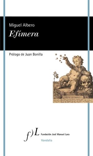 EFÍMERA | 9788417453244 | ALBERO, MIGUEL | Galatea Llibres | Llibreria online de Reus, Tarragona | Comprar llibres en català i castellà online