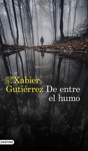 DE ENTRE EL HUMO | 9788423355549 | GUTIÉRREZ, XABIER | Galatea Llibres | Librería online de Reus, Tarragona | Comprar libros en catalán y castellano online