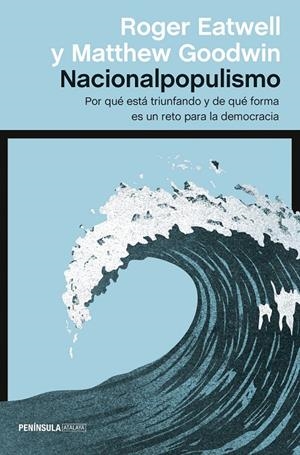 NACIONALPOPULISMO | 9788499428024 | GOODWIN, MATTHEW/EATWELL, ROGER | Galatea Llibres | Llibreria online de Reus, Tarragona | Comprar llibres en català i castellà online
