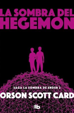 LA SOMBRA DE HEGEMON. LA SOMBRA DE ENDER 2 | 9788490708385 | CARD, ORSON SCOTT | Galatea Llibres | Llibreria online de Reus, Tarragona | Comprar llibres en català i castellà online
