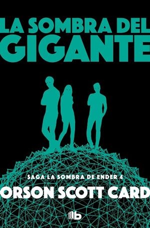 LA SOMBRA DEL GIGANTE. LA SOMBRA DEL GIGANTE 4 | 9788490708408 | CARD, ORSON SCOTT | Galatea Llibres | Llibreria online de Reus, Tarragona | Comprar llibres en català i castellà online