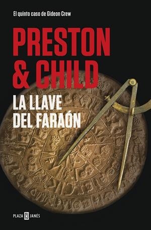 LA LLAVE DEL FARAÓN (GIDEON CREW 5) | 9788401021879 | PRESTON, DOUGLAS/CHILD, LINCOLN | Galatea Llibres | Llibreria online de Reus, Tarragona | Comprar llibres en català i castellà online