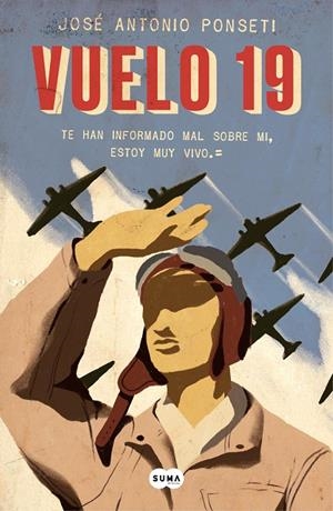 VUELO 19 | 9788491292470 | PONSETI, JOSÉ ANTONIO | Galatea Llibres | Llibreria online de Reus, Tarragona | Comprar llibres en català i castellà online