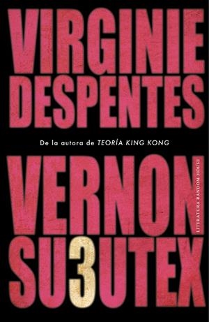 VERNON SUBUTEX 3 | 9788439736189 | DESPENTES, VIRGINIE | Galatea Llibres | Llibreria online de Reus, Tarragona | Comprar llibres en català i castellà online