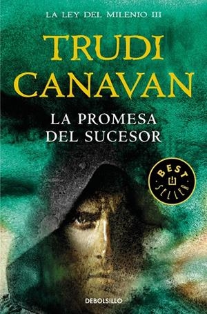 LA PROMESA DEL SUCESOR (LA LEY DEL MILENIO 3) | 9788466346955 | CANAVAN, TRUDI | Galatea Llibres | Llibreria online de Reus, Tarragona | Comprar llibres en català i castellà online