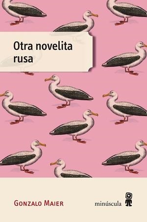 OTRA NOVELITA RUSA | 9788494836657 | MAIER, GONZALO | Galatea Llibres | Llibreria online de Reus, Tarragona | Comprar llibres en català i castellà online