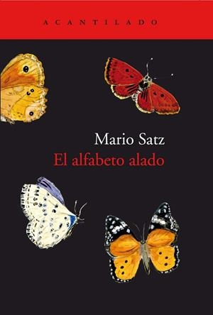 EL ALFABETO ALADO | 9788417346638 | SATZ TETELBAUM, MARIO | Galatea Llibres | Llibreria online de Reus, Tarragona | Comprar llibres en català i castellà online