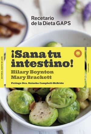 ¡SANA TU INTESTINO! | 9788494622410 | BOYNTON, HILARY/BRACKETT, MARY G. | Galatea Llibres | Librería online de Reus, Tarragona | Comprar libros en catalán y castellano online