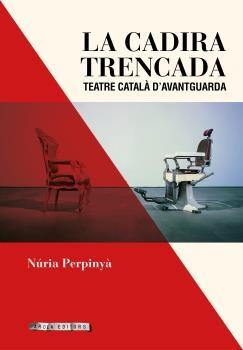 LA CADIRA TRENCADA | 9788494907418 | PERPINYA, NURIA | Galatea Llibres | Librería online de Reus, Tarragona | Comprar libros en catalán y castellano online