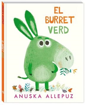 EL BURRET VERD | 9788417497200 | ALLEPUZ, ANUSKA | Galatea Llibres | Llibreria online de Reus, Tarragona | Comprar llibres en català i castellà online