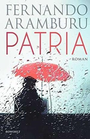 PATRIA | 9783498001025 | ARAMBURU, FERNANDO | Galatea Llibres | Llibreria online de Reus, Tarragona | Comprar llibres en català i castellà online